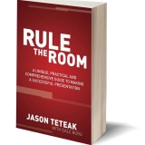 Author Watch – Rule The Room – Jason Teteak –  Book Launch Today